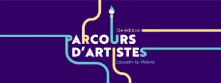 Parcours d’Artistes de Louvain-la-Neuve